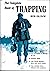 The Complete Book of Trapping