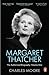 Margaret Thatcher by Charles   Moore