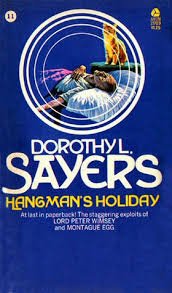 Hangman's Holiday (A Lord Peter Wimsey Mystery)