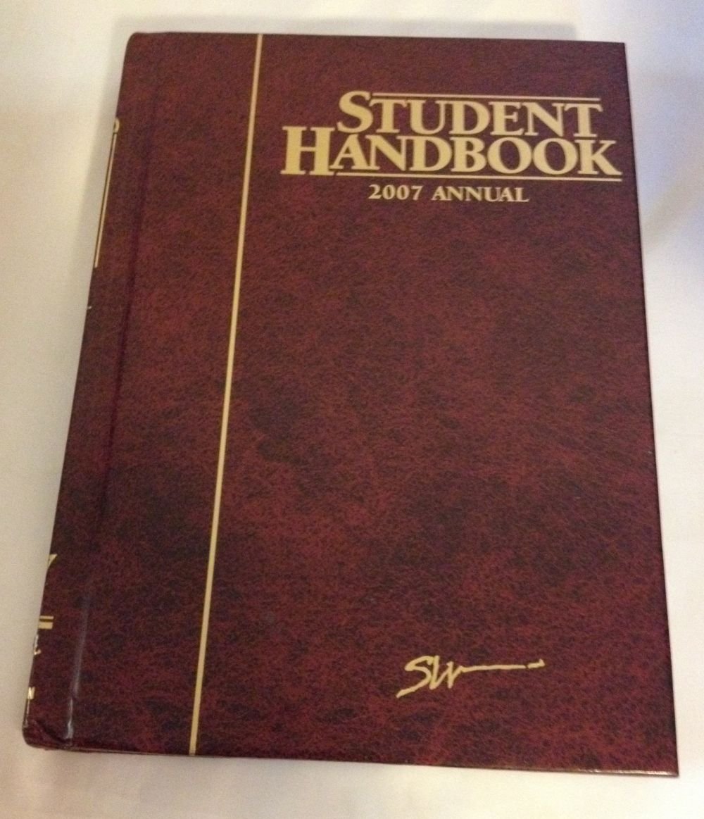 Student Handbook 2007 Annual (A review of the events of 2006)