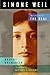 Simone Weil: Attention to the Real by Robert Chenavier (2012-10-30)