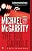 The Big Gamble by McGarrity, Michael(August 5, 2003) Mass Market Paperback