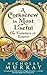 A Corkscrew is Most Useful: The Travellers of Empire by Nicholas Murray (2010-07-14)
