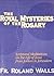 Royal Mysteries of the Rosary by Roland Walls
