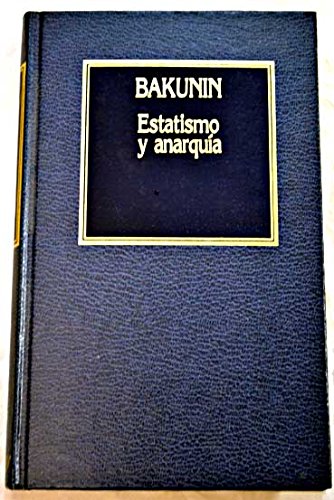 Estatismo Y Anarquía