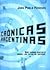 CRONICAS ARGENTINAS (Spanish Edition)