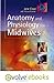 Anatomy and Physiology for Midwives by Jane Coad (2009-09-15)