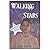 Walking Stars