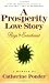 A Prosperity Love Story: Rags to Enrichment: A Memoir Paperback – June 20, 2003