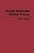 Huckel Molecular Orbital Theory by Keith Yates (1978-01-28)