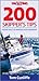 Yachting Monthly 200 Skipper's Tips: Instant Skills to Improve Your Seamanship by Cunliffe, Tom (2010)