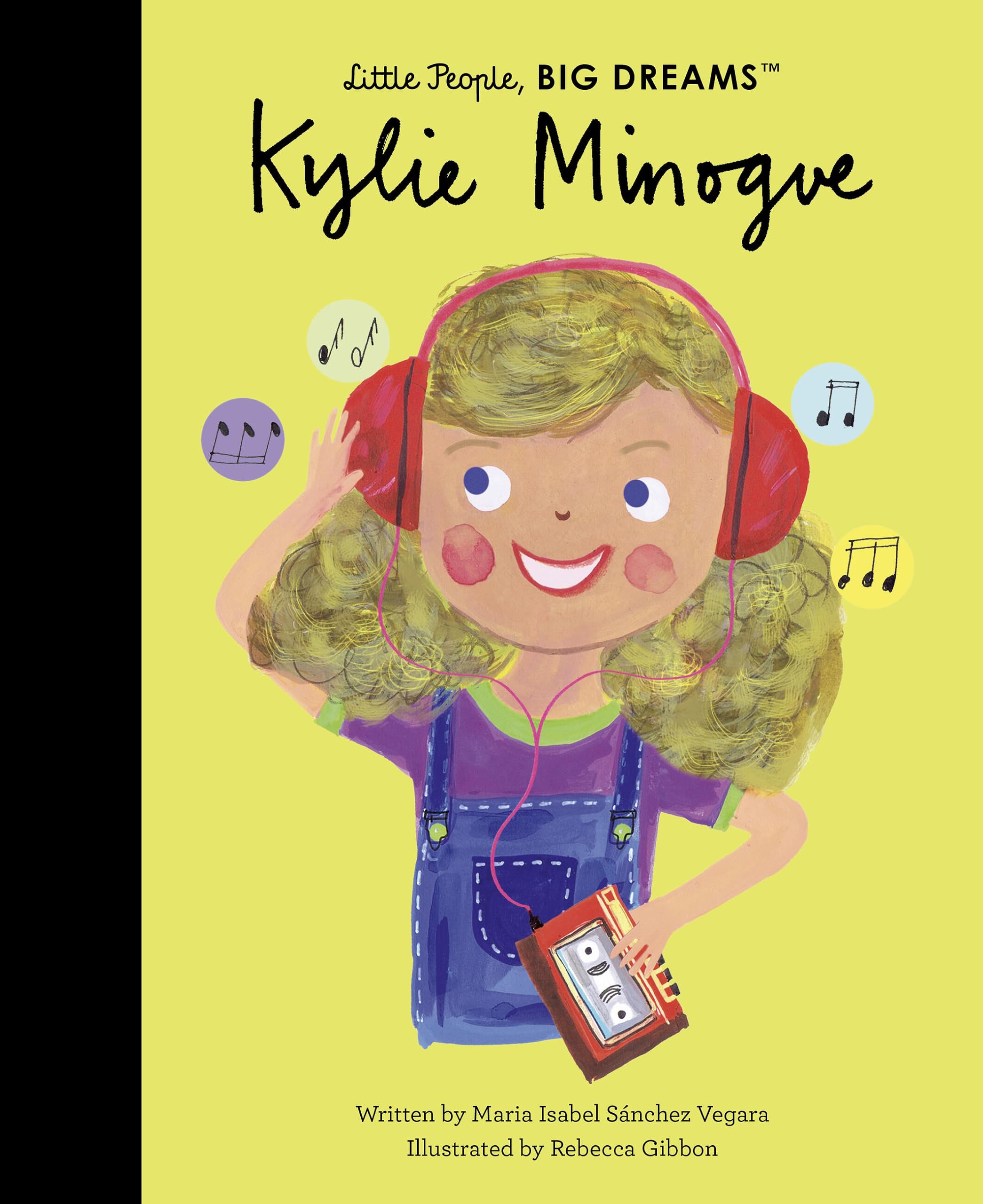 Kylie Minogue (Little People, BIG DREAMS, 111)