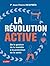 La revolution active, de la gestion de la maladie à la promotion de la santé