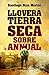 Lloverá tierra seca sobre Annual