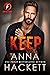 Keep (Fury Brothers #2)
