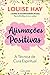 Afirmações Positivas A Técnica de Cura Espiritual (Portuguese Edition)