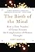 The Birth of the Mind: How a Tiny Number of Genes Creates The Complexities of Human Thought by Gary Marcus (2004-12-01)