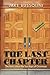The Last Chapter: The Facts about the Last Days of Grumman by Bussolini, Jake (2014) Paperback