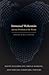 Immanuel Wallerstein and the Problem of the World: System, Scale, Culture by David Palumbo-Liu (Editor), Bruce W. Robbins (Editor), Nirvana Tanoukhi (Editor), Richard E. Lee (Contribution by), Franco Moretti (Contribution by)