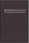 Frontiers of Finance: The Batterymarch Fellowship Papers