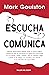 Escucha y Comunica