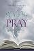 When You Pray by Herman Hanko (2006-06-01)