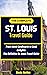 The Complete St. Louis Trav...