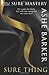 Sure Thing (Sure Mastery) (Volume 2) by Barker, Ashe (2014) Paperback