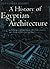 A History of Egyptian Archi...