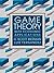 Game Theory With Economic Applications by H. Scott Bierman (1993-01-03)