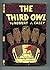 THE THIRD OWL.