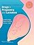 Drugs in Pregnancy and Lactation by Gerald Briggs
