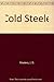 Cold Steele (Steele, No 2) by Masters, J. D. (1989) Paperback