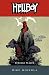 Hellboy Volume 6 by Mike Mignola