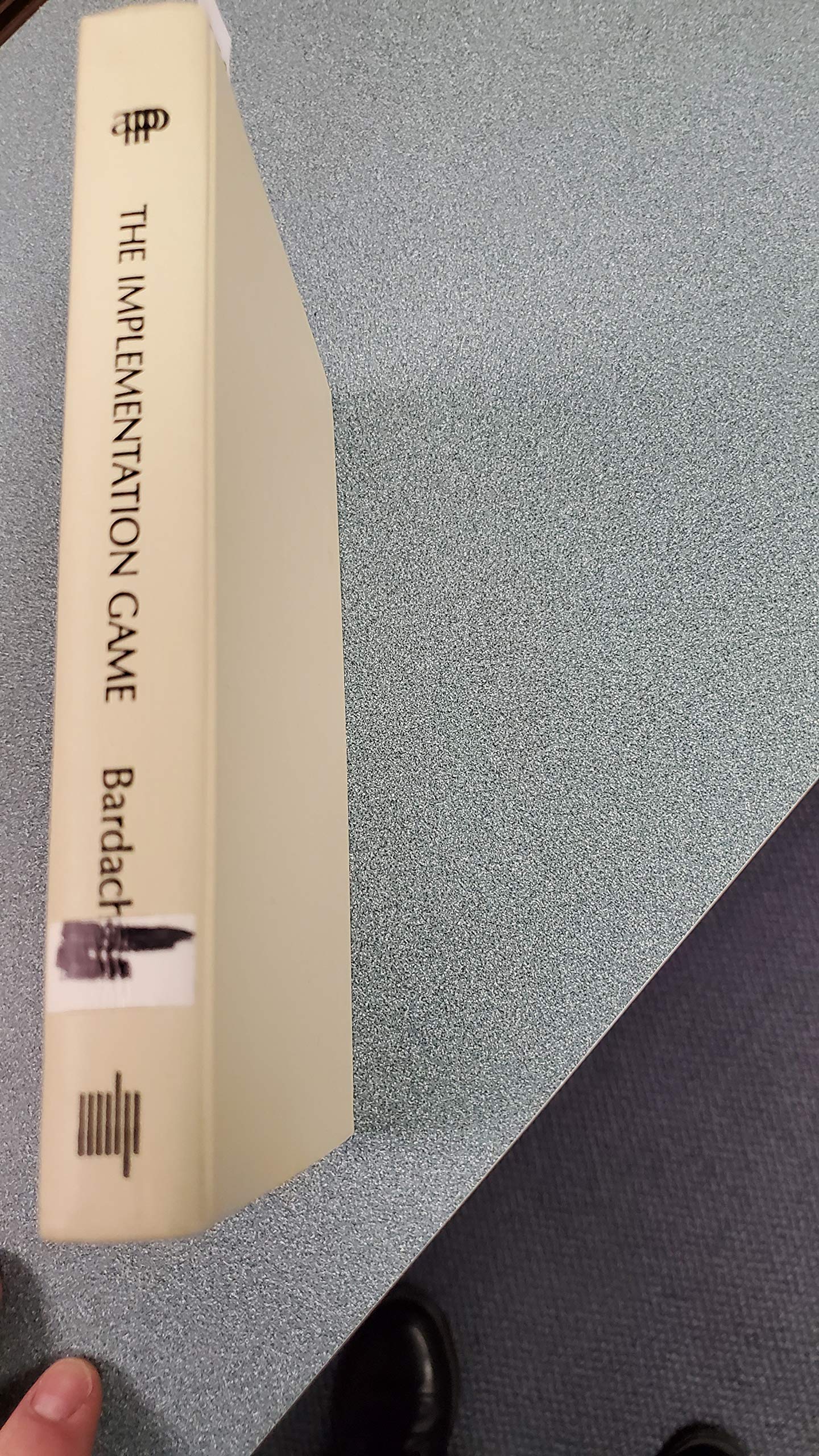 The Implementation Game: What Happens After a Bill Becomes a Law (Mit Studies in American Politics and Public Policy, 1)