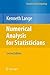 Numerical Analysis for Statisticians (Statistics and Computing) by Kenneth Lange (2010-06-15)