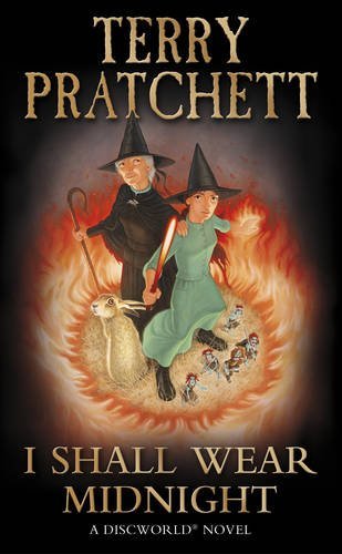 I Shall Wear Midnight: A Discworld Novel by Terry Pratchett