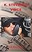K. STEVEN'S VOICE by Ted Reasoner