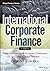 By Laurent L. Jacque International Corporate Finance, + Website by Laurent L. Jacque