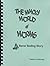 The Wacky World of Worms by Debbie Anderson