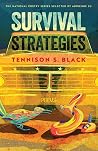 Survival Strategies by Tennison S. Black