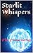 Starlit Whispers by Thomas Flagg