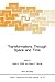 Transformations Through Space and Time: An Analysis of Nonlinear Structures, Bifurcation Points and Autoregressive Dependencies (Nato Science Series D:) (2013-10-04)