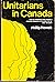 Unitarians in Canada, 1810-1975