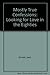 Mostly True Confessions: Looking for Love in the Eighties by Jean Gonick (1987-08-05)