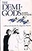 The Demi Gods