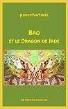Bao et le dragon ...