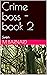 Crime Boss - Sven: Book 2