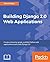 Building Django Web Applica...