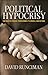Political Hypocrisy: The Mask of Power, from Hobbes to Orwell and Beyond by David Runciman (2010-08-01)